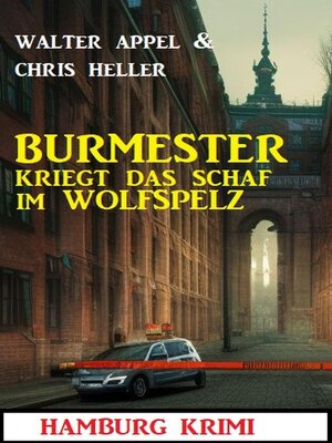 cover image of Burmester kriegt das Schaf im Wolfspelz